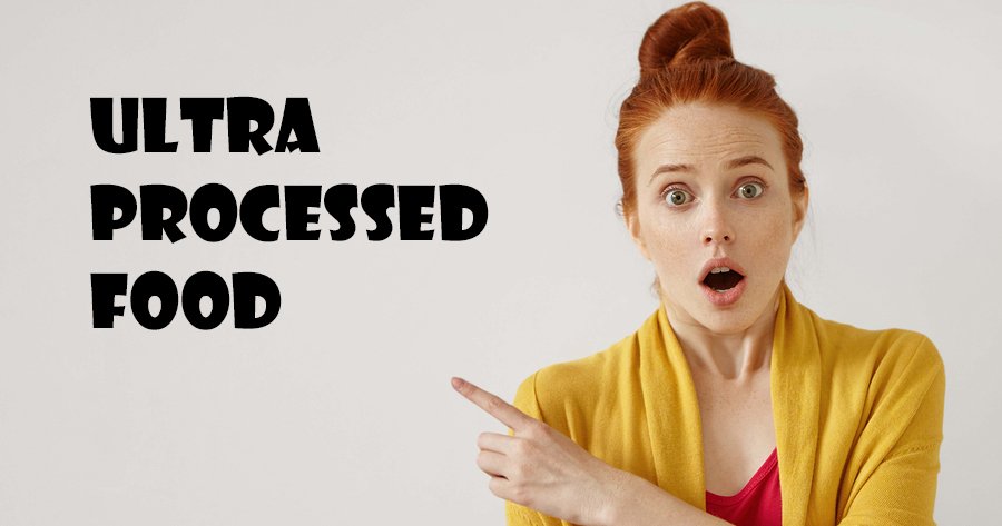 Ultra-Processed Foods Produce Astonishing Weight Gains!